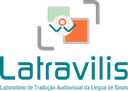 LATRAVILIS - Laboratório da Tradução Audiovisual da Língua de Sinais